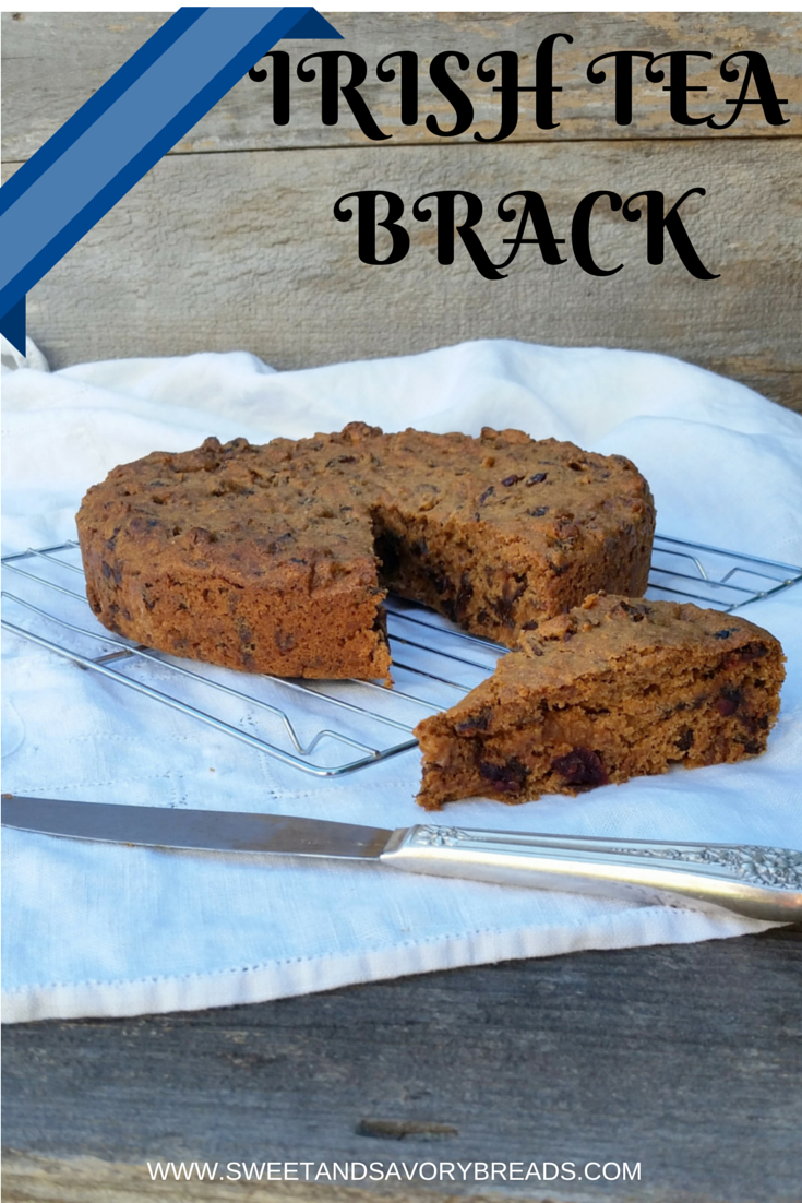 Irish Tea Brack - Sweet and Savory Breads